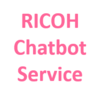 RICOH Chatbot Service